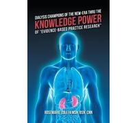 Bsn Cnn Zuleta Dialysis Champions of the New-Era Thru the Knowledge (Tascabile)