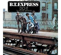 Bt Express - Do It (Til You'Re Satisfied) + 2