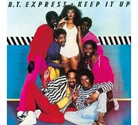 Bt Express - Keep It Up + 5