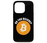 BTC Do You Believe? Bitcoin & Crypto Investor Humor Custodia per iPhone 13 Pro