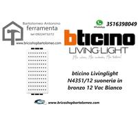 Bticino Livinglight Suoneria 12V N4351/12