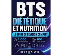 Bts dietetique et nutrition guide de rev: 1 000 questions reponses 100 f