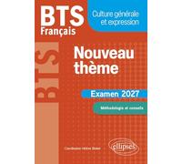 BTS Français. Culture générale et expression. Le vrai du faux: Examen 2027