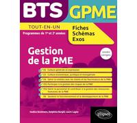 BTS GPME 1re et 2e années Annales corrigées: Gestion de la PME