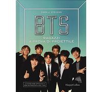 BTS. Ragazzi a prova di proiettile