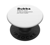 Bubba Definizione Nome Ragazzi Divertente Fresco Persona normale Amico PopSockets PopGrip Adesivo