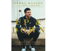Bubba Watson Up and Down (Copertina rigida)