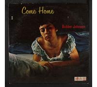 BUBBER JOHNSON - come home LP