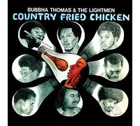 Bubbha Thomas & The Lightmen - COUNTY FRIED CHICKEN