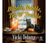 Bubble, Bubble, Tea and Trouble