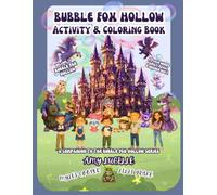 Bubble Fox Hollow Activity & Coloring Book