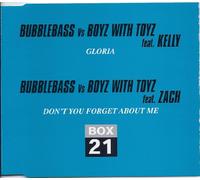 Bubblebass Vs Boyz With Toyz - Gloria