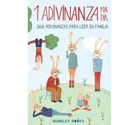 Bubbles Books 1 Adivinanza por día - 366 adivinanzas para leer en fa (Tascabile)