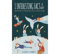 Bubbles Books 1 Interesting fact a day (Tascabile)