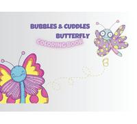 Bubbles & Cuddles Butterfly Coloring Book.