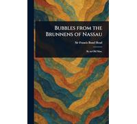 Bubbles From the Brunnens of Nassau