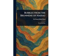 Bubbles From the Brunnens of Nassau