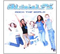 Bubbles - Rock the World