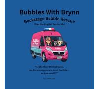 Bubbles With Brynn: Backstage Bubble Rescue