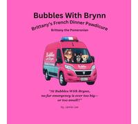 Bubbles With Brynn: Brittany's French Dinner Pawdicure