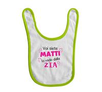 bubbleshirt Bavaglino Neonato Divertente Femminuccia Voi Siete matti io vado dalla Zia - Tutina Zia - Taglie da 3 a 24 Mesi