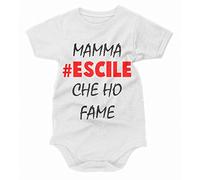bubbleshirt Body divertente neonato Mamma #escile che ho fame - idea regalo - taglie da 0 a 24 mesi