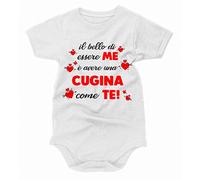 bubbleshirt Body Neonato Divertente Il Bello di Essere Me è Avere Una cugina Come Te! - Idea Regalo Bodino Divertente per Uso diurno