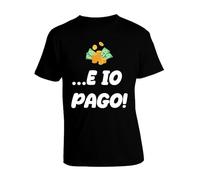 bubbleshirt T-Shirt Divertente Frasi Citazioni Famose - E io Pago - Idea Regalo Maglietta Manica Corta Nera Taglia L