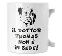 bubbleshirt Tazza Mug in ceramica Film cult anni 80 - Vieni avanti cretino - il dottor Thomas non è in sede - trash - humor