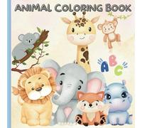 Bubbly, Cute And Playful Animal Coloring Book for Kids: Educational Coloring pages with Animals and Tracing Alphabets for Preschool Ages 3-5