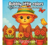 Bubbly little colors: Fun, cute and simple nature themed coloring book