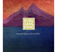 Bube Dame König Von Der Quelle Bis Zur See (CD) Album