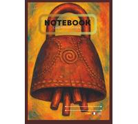 BUBI BANTU BELL NOTEBOOK / CUADERNO CAMPANA BUBI BANTÚ / CAHIER CLOCHE BUBI BANTOU: English/Español/Français