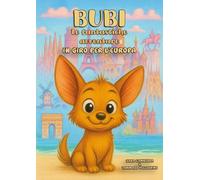 Bubi. Le fantastiche avventure, in giro per l'Europa