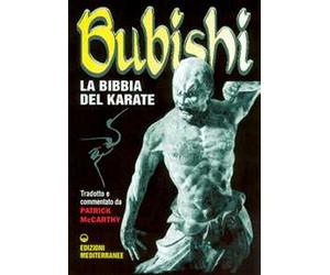 Bubishi. La bibbia del karate
