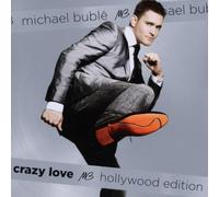 Buble' Michael - Crazy Love (Hollywood Edition)