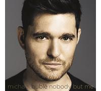 Buble' Michael - Nobody But Me