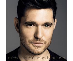 Buble' Michael - Nobody But Me