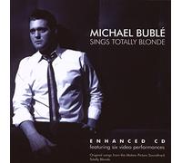 Michael Buble – Sings Totally Blonde