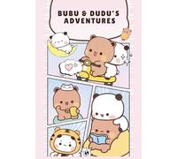 Bubu and Dudu Adventures Daily Life: Cute Bear Notebook