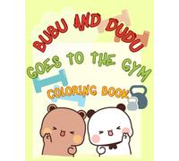 Bubu and Dudu Goes to the Gym
