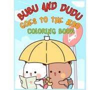 Bubu and Dudu Goes to the Zoo Coloring Book