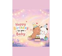 Bubu Dudu - Happy Birthday, Baby: Lined Notebook