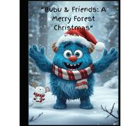 “Bubu & Friends: A Merry Forest Christmas”