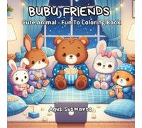 Bubu Friends: Cute Animal Fun To Coloring Book
