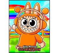 Bubu Monster Coloring book: Color the World of Bubu with Your Imagination