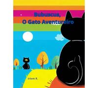 Bubuscus, O Gato Aventureiro
