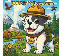 Bubz in Yellowstone
