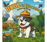 Bubz in Yellowstone Coloring Book