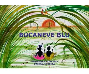 Bucaneve blu. Ediz. illustrata - [NeP edizioni]
